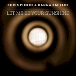 Let Me Be Your Sunshine