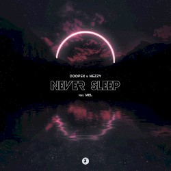 Never Sleep