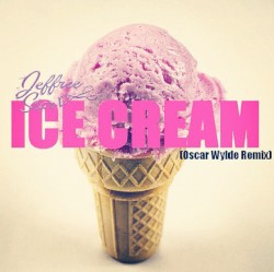 Ice Cream (Oscar Wylde remix)