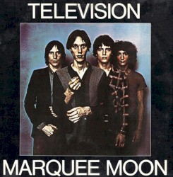 Marquee Moon