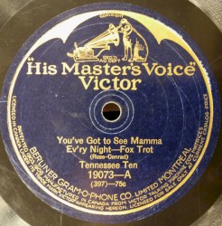You've Got to See Mamma Ev'ry Night / Nuthin' But