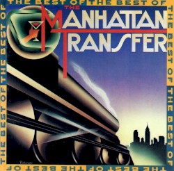 The Best of The Manhattan Transfer