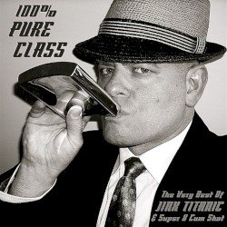 100% Pure Class, The Very Best Of Jinx Titanic & Super 8 Cum Shot