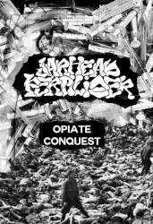 Opiate Conquest
