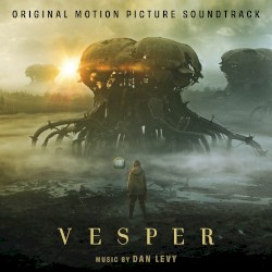 Vesper: Original Motion Picture Soundtrack