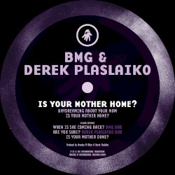 Is Your Mother Home?