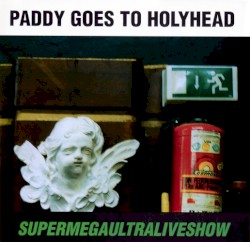 Supermegaultraliveshow