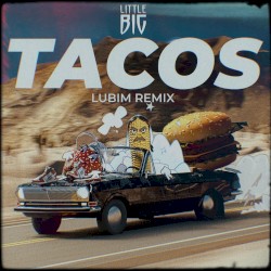 Tacos (Lubim remix)