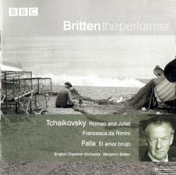 Tchaikovsky: Romeo and Juliet / Francesca da Rimini / Falla: El amor brujo