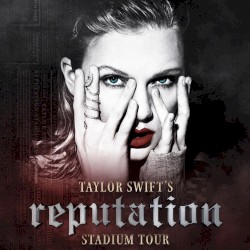 reputation Stadium Tour