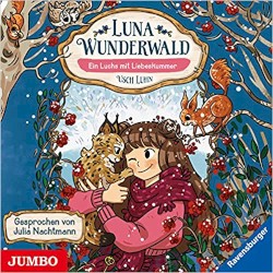Luna Wunderwald 5 - Ein Luchs mit Liebeskummer