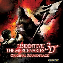Resident Evil: The Mercenaries 3D: Original Soundtrack