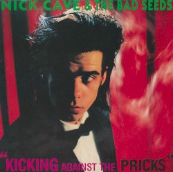 Kicking Against the Pricks