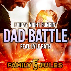 Dad Battle (Metal Version)