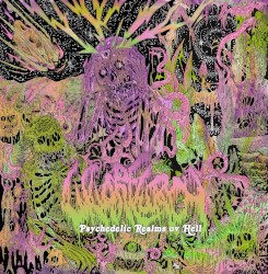 Psychedelic Realms ov Hell