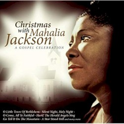 Christmas with Mahalia Jackson