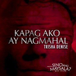 Kapag Ako Ay Nagmahal