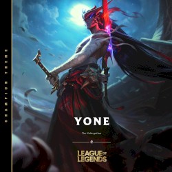 Yone, The Unforgotten