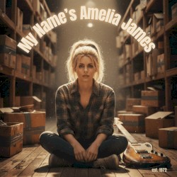 My Name's Amelia James