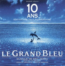 Le Grand Bleu : 10 édition spéciale anniversaire