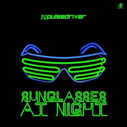 Sunglasses at Night