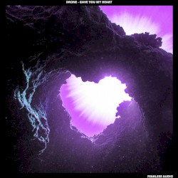 Gave You My Heart