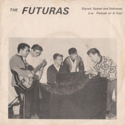 Signed, Sealed And Delivered / Portrait Of A Fool