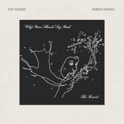 The Tourist (Bonus Tracks)