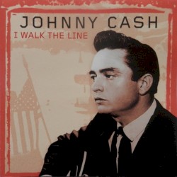 I Walk the Line