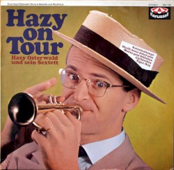 Hazy On Tour