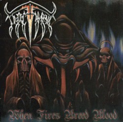 When Fires Breed Blood