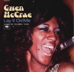 Lay It on Me: The Columbia Years