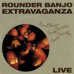 Rounder Banjo Extravaganza Live