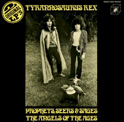 My People Were Fair and Had Sky in Their Hair… but Now They’re Content to Wear Stars on Their Brows / Prophets, Seers & Sages – The Angels of the Ages