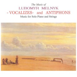 Vocalizes And Antiphons