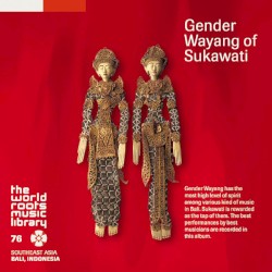 Bali: Gender Wayang of Sukawati