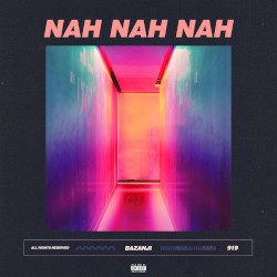 Nah Nah Nah