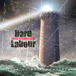 Hard Labour: Live at Aallonmurtaja