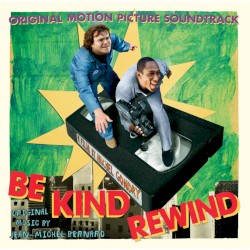 Be Kind Rewind
