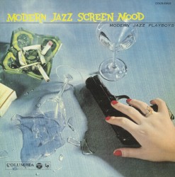 MODERN JAZZ SCREEN MOOD