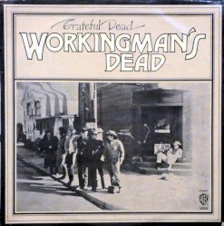 Workingman’s Dead