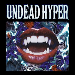 UNDEAD HYPER