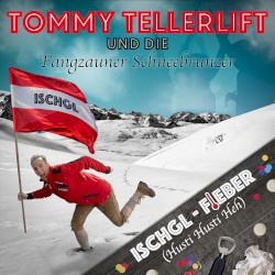 Ischgl‐Fieber (Husti Husti Heh!)