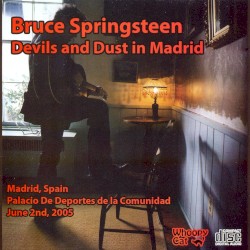 Devils and Dust in Madrid