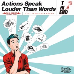 Actions Speak Louder Than Words