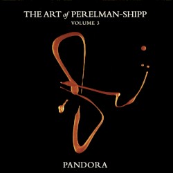 The Art of Perelman-Shipp, Volume 3: Pandora