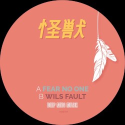 Fear No One / Wils Fault