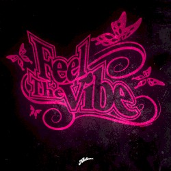 Feel the Vibe