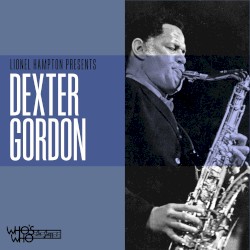 Who’s Who in Jazz Presents: Lionel Hampton With Dexter Gordon