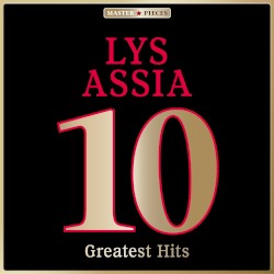 Masterpieces Presents Lys Assia: 10 Greatest Hits
